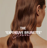 The "Expensive Brunette" Blowout 💎🌰